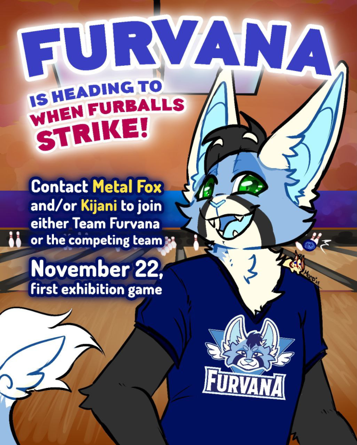 Poster for joining an exhibition bowling match at When Furballs Strike on November 22, 2025.